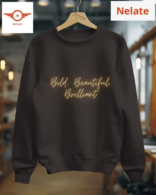 Bold Beautiful And Brilliant Womens Black Sweatshirt