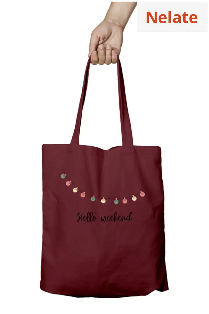 ’Hello Weekend’ Tote Bag Zipper Maroon / Standard