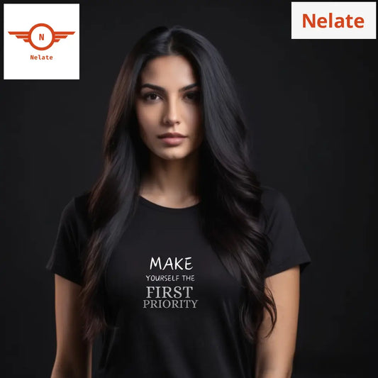 ’Make Yourself The First Priority’ Women’s Black T-Shirt