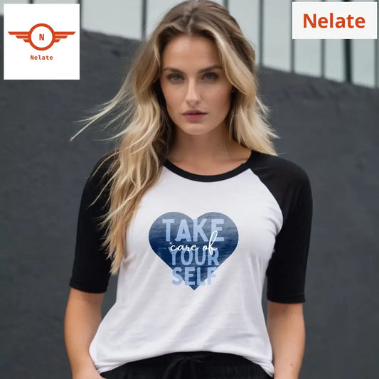 ’Take Care Of Yourself’ Women’s Raglan T-Shirt